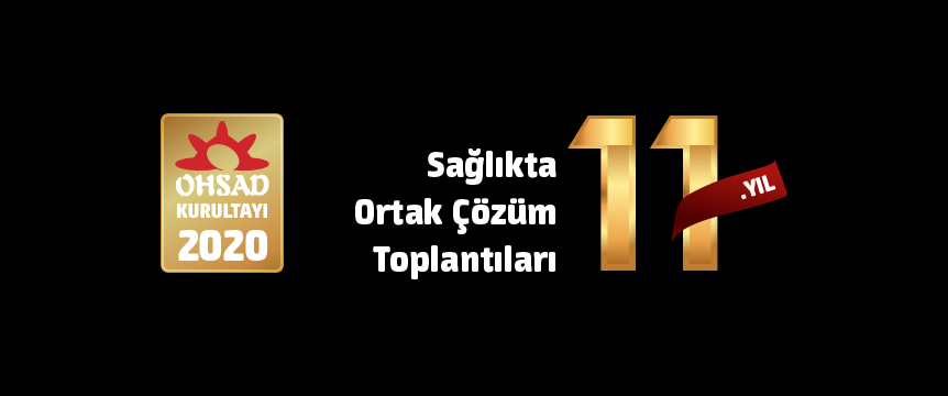 11. Sağlıkta Ortak Çözüm Toplantıları