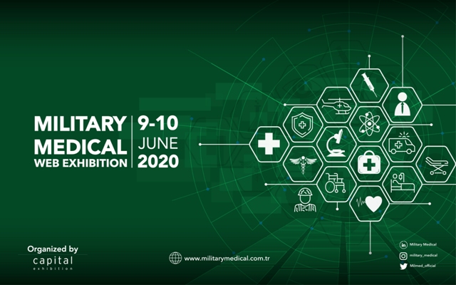 Military Medical Webex fuarı, 9-10 Haziran 2020’de gerçekleştirildi.