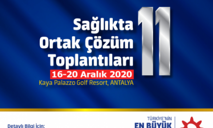 Sağlıkta Çözüm Toplantıları 11.OHSAD Kurultayı 16-20 Aralık 2020 Antalya’da