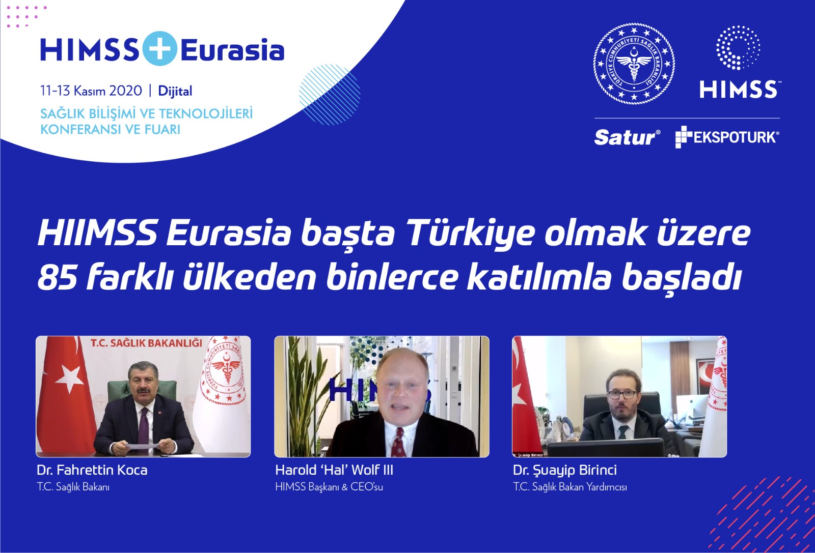 HIMSS + Eurasia  Sağlık Bilişimi Ve Teknolojileri Konferansı ve Fuarı Açıldı